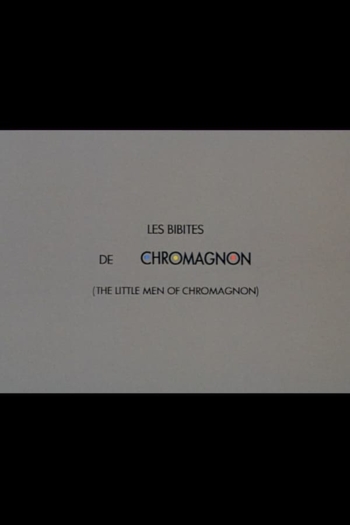 The Little Men of Chromagnon