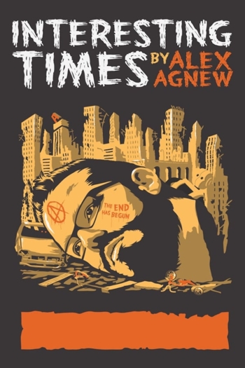 Alex Agnew: Interesting Times