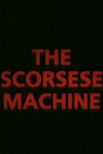 The Scorsese Machine