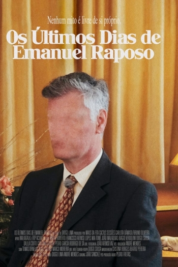 Last Days of Emanuel Raposo