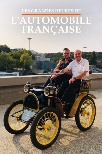 Les grandes heures de l'automobile française