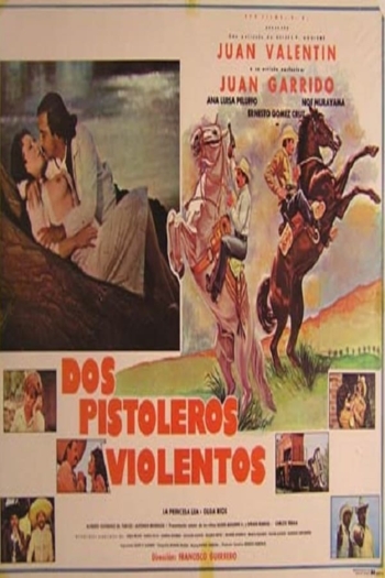 Dos pistoleros violentos