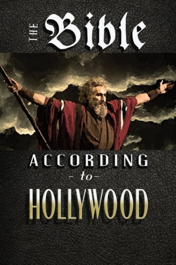 The Bible According to Hollywood