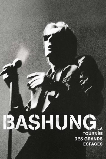 Bashung, Alain - La tournée des grands espaces