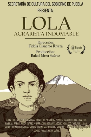 Lola, agrarista indomable