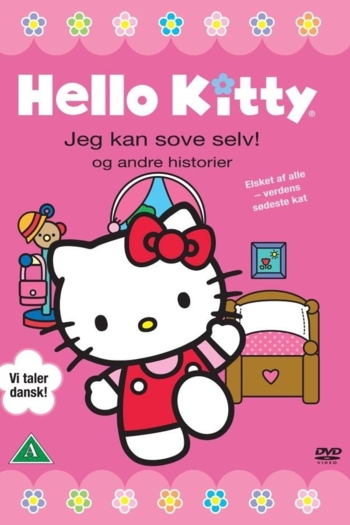 Hello Kitty - jeg kan sove selv og andre historier