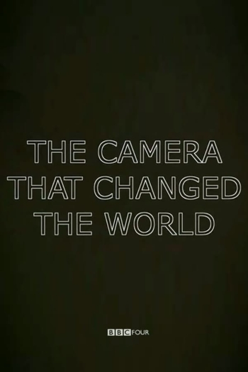 The Camera That Changed the World