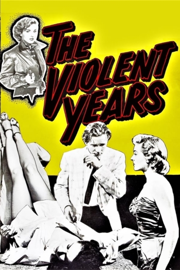 The Violent Years