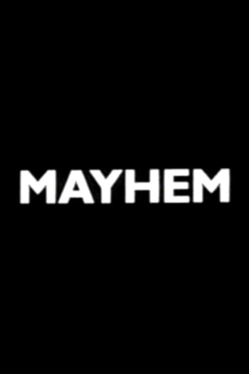 Mayhem