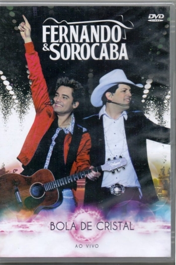 Fernando & Sorocaba - Bola de Cristal - Ao Vivo