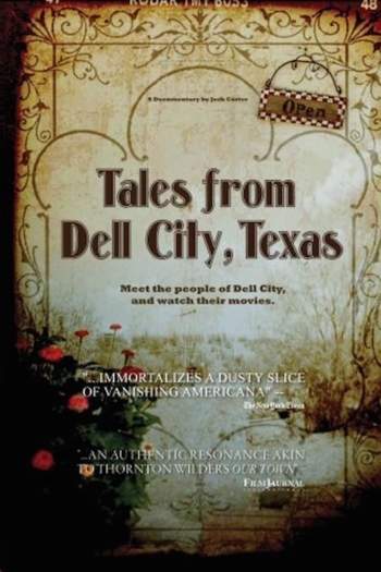Tales From Dell City, Texas