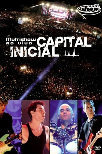 Capital Inicial - Multishow Ao Vivo