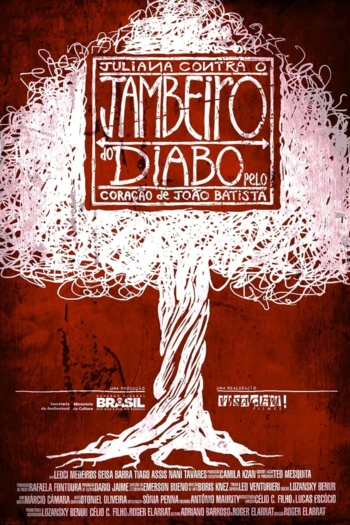 Juliana contra o Jambeiro do Diabo Pelo Coração de João Batista
