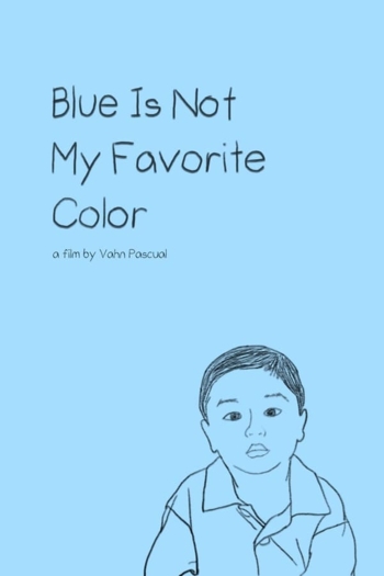 Blue Is Not My Favorite Color