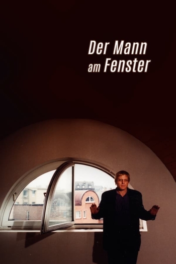 Der Mann am Fenster