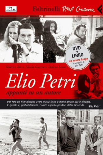 Elio Petri: Notes About a Filmmaker