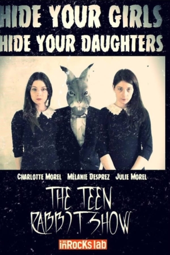 The Teen Rabbit Show