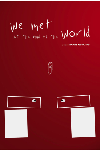 We met at the end of the world