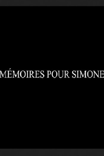 Mémoires pour Simone