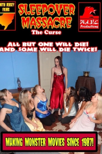Sleepover Massacre: The Curse
