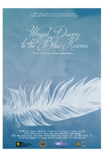 Winged Dreams to the Blue Heavens