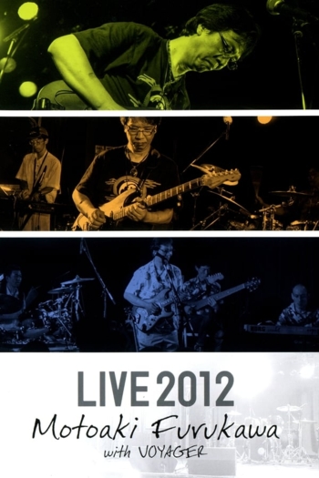 Motoaki Furukawa with VOYAGER LIVE 2012 DVD