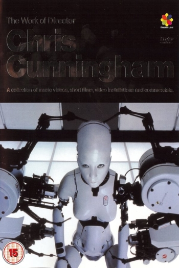 The Work of Director Chris Cunningham