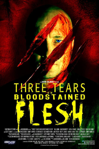 Three Tears on Bloodstained Flesh