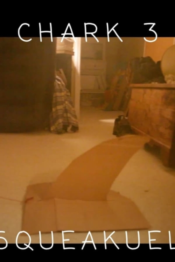 Chark 3 squeakuel