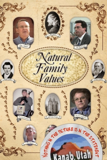 Natural Family Values: A Community Divided