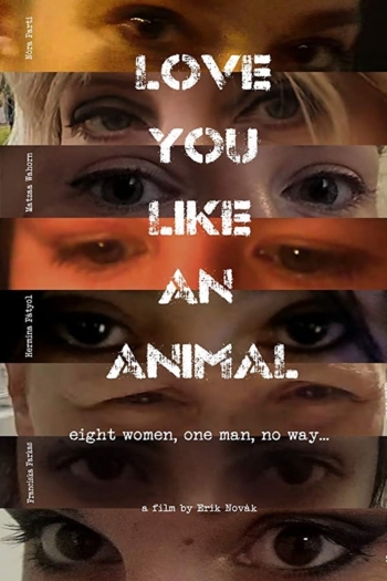 Love you like an animal