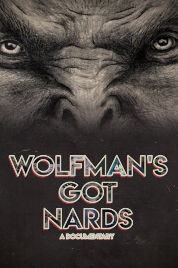 Wolfman's Got Nards