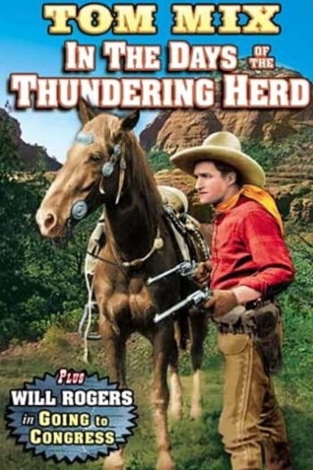 In the Days of the Thundering Herd