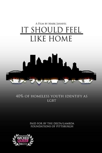 It Should Feel Like Home
