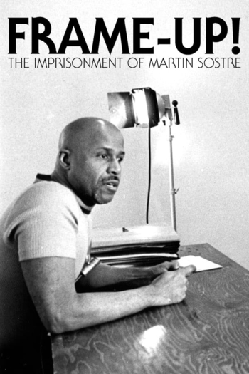 Frame-up! The Imprisonment of Martin Sostre