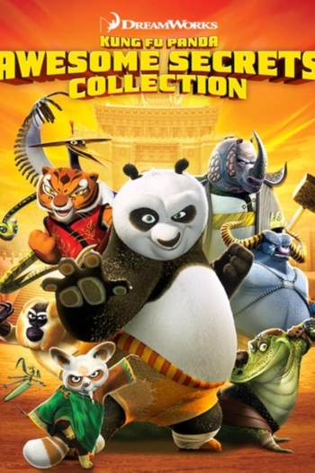 Kung Fu Panda:  The Ultimate Secrets Collection