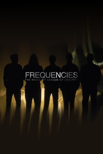 Frequencies – The Music of League of Legends