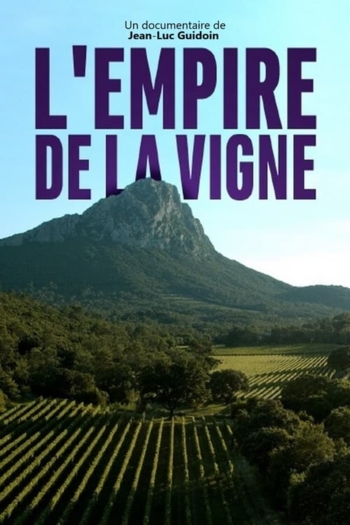 L'empire de la vigne