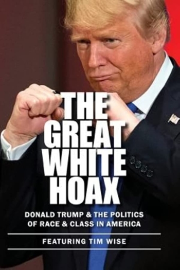 The Great White Hoax