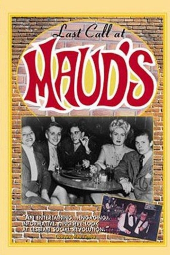 Last Call at Maud's