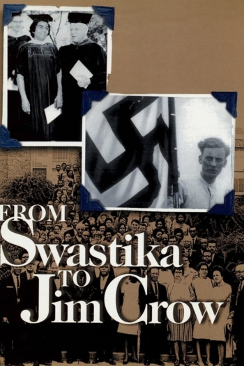 From Swastika to Jim Crow