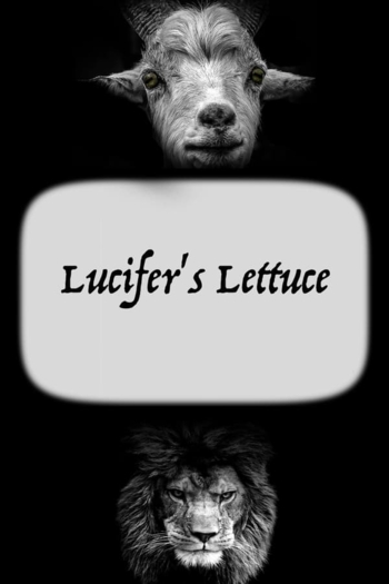 Lucifer's Lettuce