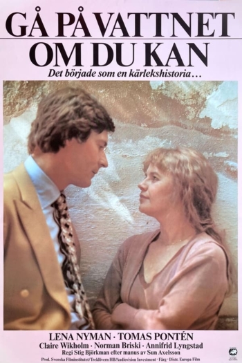 Walk On Water If You Can