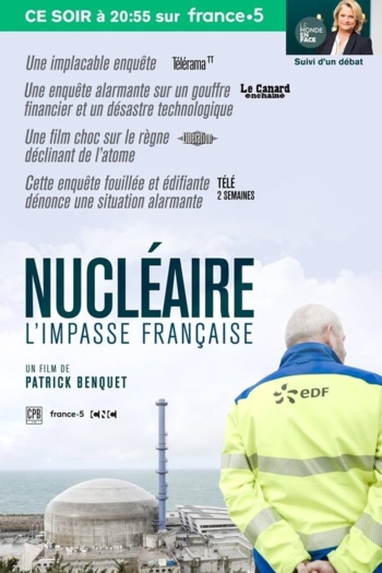 Nucléaire, l'impasse française