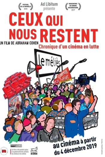 Ceux qui nous restent (Chronique d'un cinéma en lutte)
