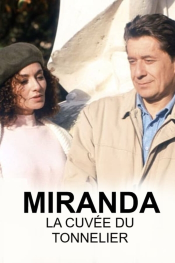 Miranda, La cuvée du tonnelier