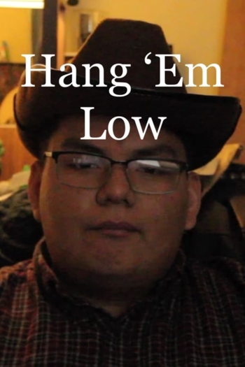 Hang 'Em Low