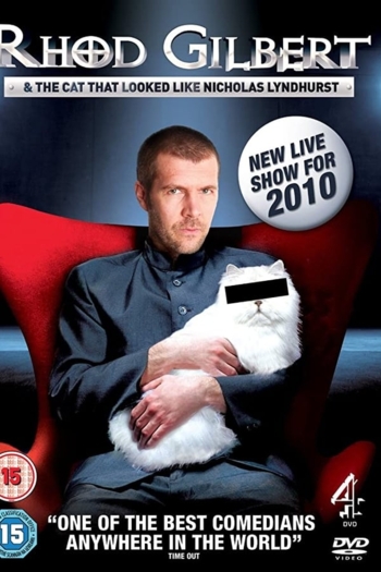 Rhod Gilbert and The Cat That Looked Like Nicholas Lyndhurst