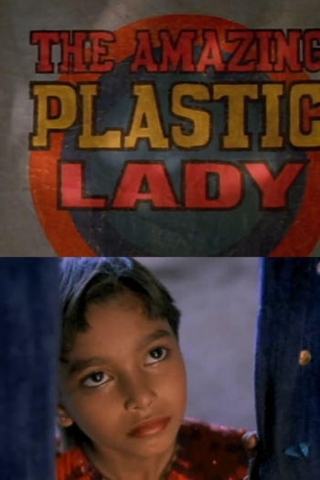 The Amazing Plastic Lady