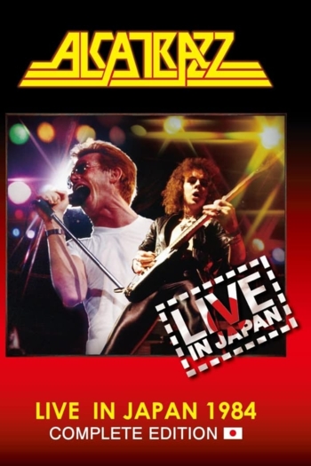 Alcatrazz : Live In Japan 1984